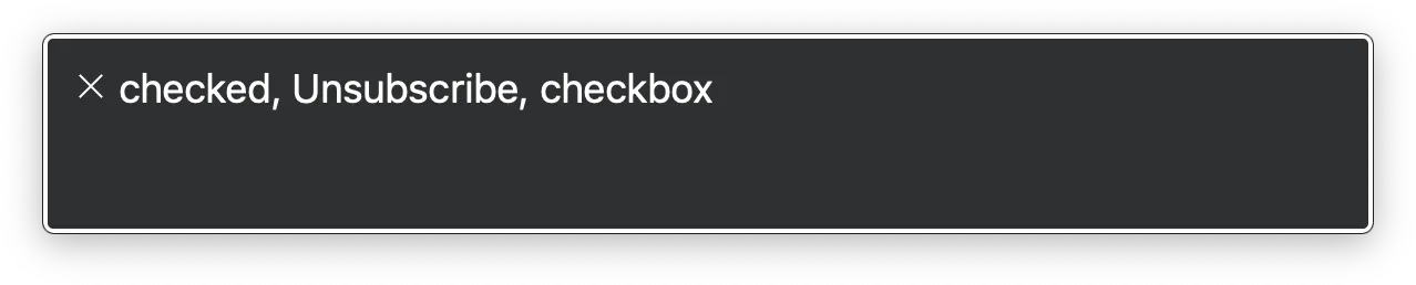 VoiceOver 讀出 ’checked, Unsubscribe, checkbox’